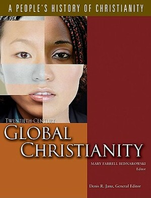 Twentieth Century Global Christianity by 