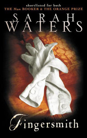 Fingersmith by Sarah Waters