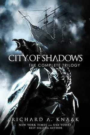 City of Shadows: King of the Grey, Frostwing, Dutchman by Richard A. Knaak