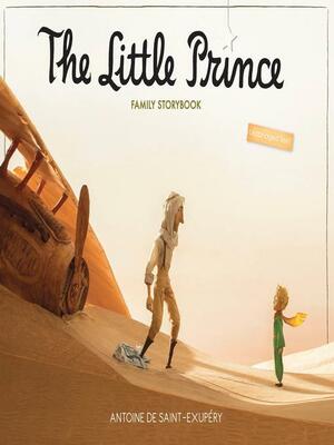 The Little Prince by Antoine de Saint-Exupéry