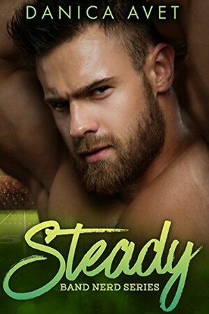 Steady by Danica Avet