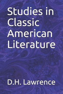 Studies in Classic American Literature by D. H. Lawrence
