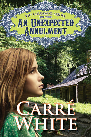 An Unexpected Annulment by Carré White