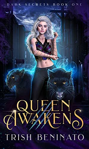 Queen Awakens by Trish Beninato