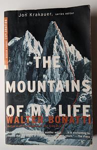 The Mountains of My Life by Walter Bonatti