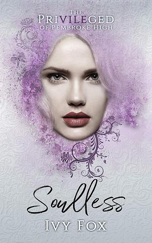 Soulless by Ivy Fox