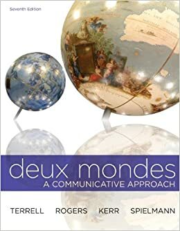 Connect (with Digital Wblm) Introductory French 720 Day Access Card for Deux Mondes by Tracy D. Terrell, Mary Rogers, Guy Spielmann, Betsy Kerr