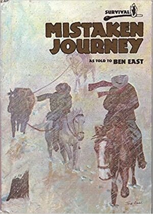 Mistaken Journey by Ben East
