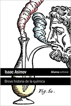 Breve historia de la Química by Isaac Asimov