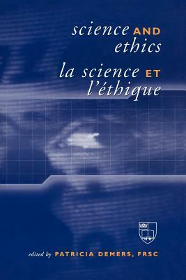 Science and Ethics / La Science Et l'Éthique by 