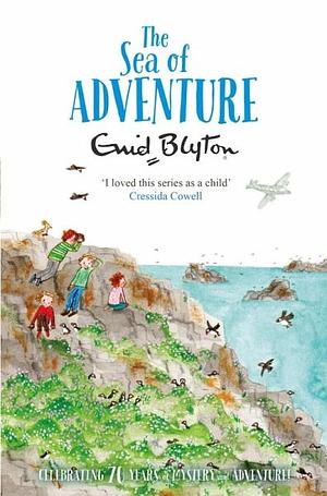 The Sea of Adventure by Enid Blyton