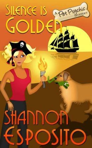 Silence Is Golden by Shannon Esposito