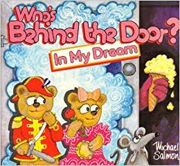 Who's Behind the Door? In My Dream by Michael Salmon