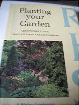 Planting Your Garden by Christopher Lloyd