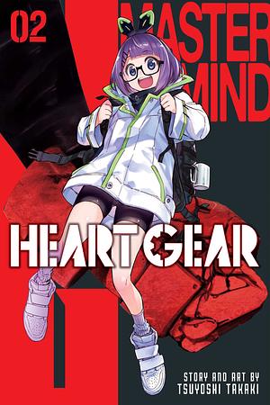 Heart Gear, Vol. 2 by Tsuyoshi Takaki, Tsuyoshi Takaki