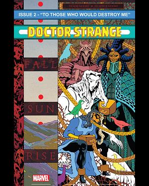 Doctor Strange: Fall Sunrise (2022-) #2 of 4 by Tradd Moore