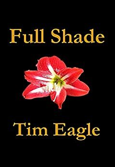 Full Shade by Tim Eagle