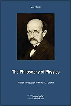 The philosophy of physics by Max Planck