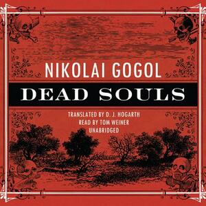 Dead Souls by Nikolai Gogol