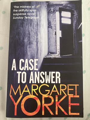 A Case to Answer by Margaret Yorke