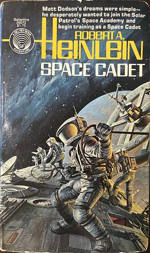 Space Cadet by Robert A. Heinlein