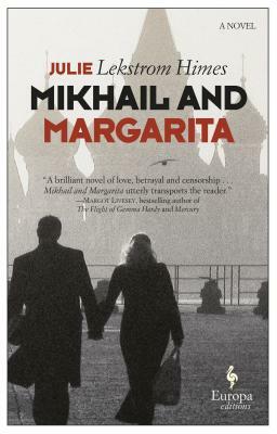 Mikhail and Margarita by Julie Himes