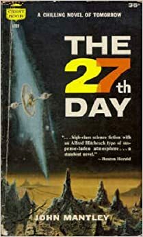 The 27th Day by John Mantley