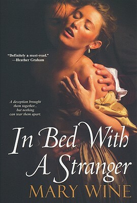 In Bed with a Stranger by Mary Wine