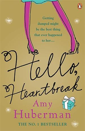 Hello, Heartbreak by Amy Huberman