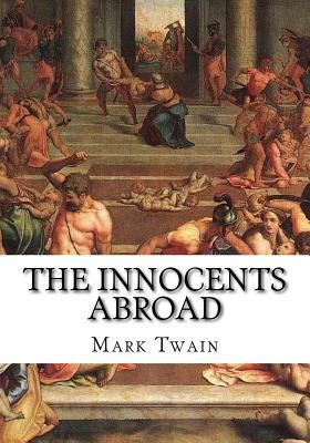 The Innocents Abroad by Mark Twain