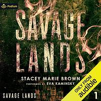 Savage Lands by Stacey Marie Brown