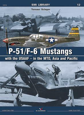 P-51/F-6 Mustangs with Usaaf - In the Mto by Tomasz Szlagor
