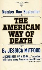 The American Way of Death by Jessica Mitford