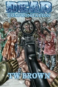 Confrontation by T.W. Brown