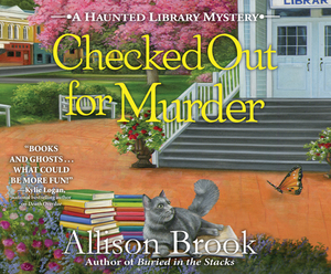 Checked Out for Murder by Allison Brook