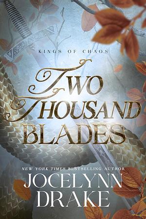 Two Thousand Blades by Jocelynn Drake
