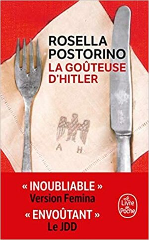 La Goûteuse d'Hitler by Rosella Postorino