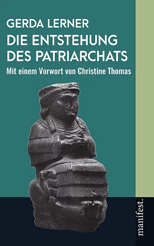 Die Entstehung des Patriarchats by Gerda Lerner