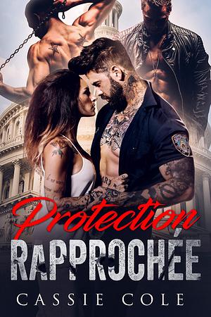 Protection rapprochée by Cassie Cole