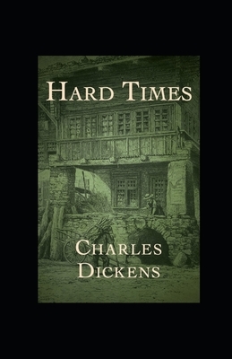 Hard Times illustrated by Charles Dickens