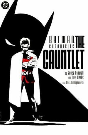 Batman Chronicles: The Gauntlet by Matt Hollingsworth, Scott Peterson, Lee Weeks, Bruce Canwell