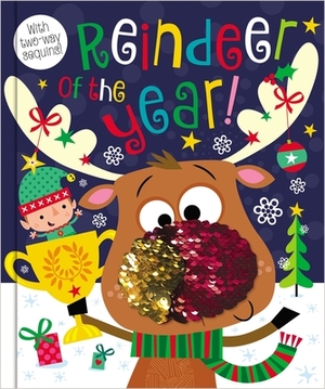 Reindeer of the Year by Rosie Greening, Make Believe Ideas Ltd