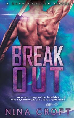 Break Out by Nina Croft