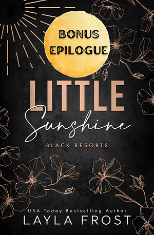 Little Sunshine Bonus Epilogue by Layla Frost