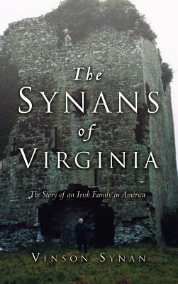 The Synans of Virginia by Vinson Synan