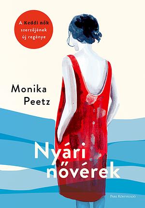 Nyári nővérek by Monika Peetz