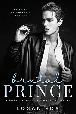 Brutal Prince by Logan Fox