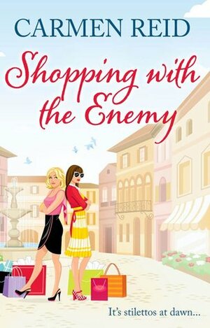 Shopping With the Enemy by Carmen Reid