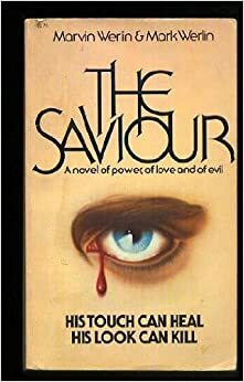 The saviour by Marvin Werlin