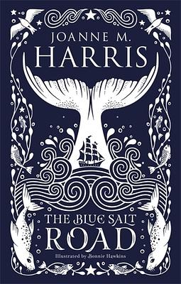 The Blue Salt Road by Joanne M. Harris